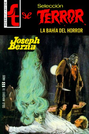 [Bolsilibros: Selección Terror 454] • La Bahía Del Horror